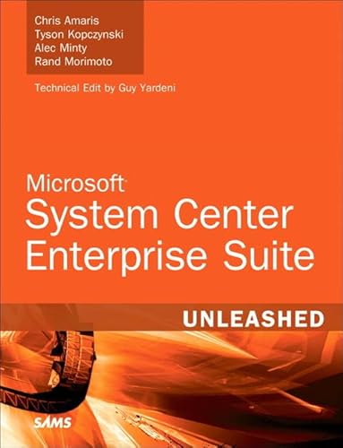 Imagen de archivo de Microsoft System Center Enterprise Suite Unleashed a la venta por Ergodebooks