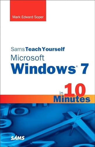 Stock image for Sams Teach Yourself Microsoft Windows 7 in 10 Minutes (Sams Teach Yourself -- Minutes) for sale by Wonder Book