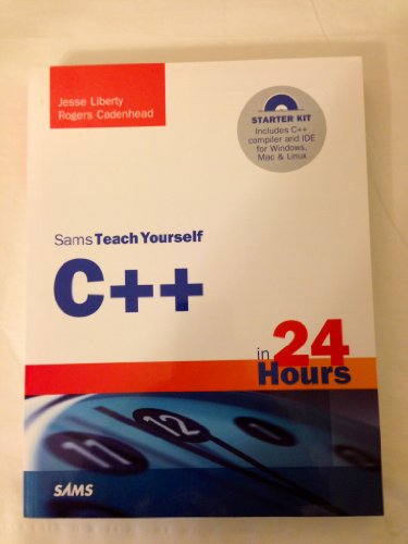 Beispielbild fr Sams Teach Yourself C++ in 24 Hours zum Verkauf von Better World Books