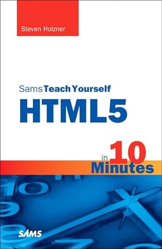 Stock image for Sams Teach Yourself HTML5 in 10 Minutes (5th Edition) (Sams Teach Yourself -- Minutes) for sale by SecondSale