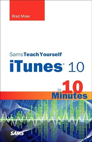 Stock image for Sams Teach Yourself iTunes 10 in 10 Minutes for sale by ThriftBooks-Dallas