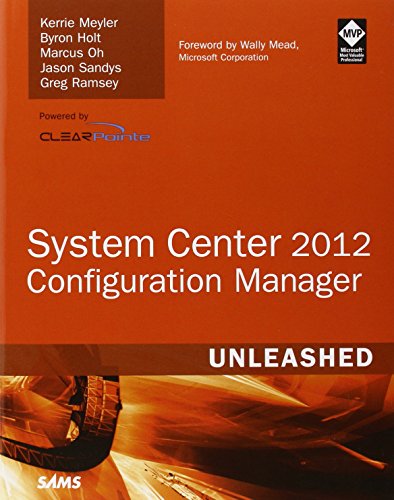 Stock image for System Center 2012 Configuration Manager (SCCM) Unleashed for sale by Brit Books