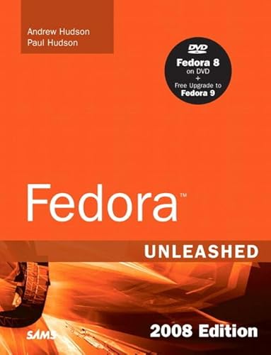 9780672334450: Fedora Unleashed, 2008 Edition: Covering Fedora 7 and Fedora 8 (paperback)