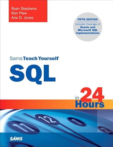 9780672335419: Sams Teach Yourself SQL in 24 Hours