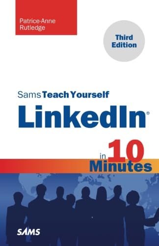 Imagen de archivo de Sams Teach Yourself LinkedIn in 10 Minutes a la venta por ThriftBooks-Dallas