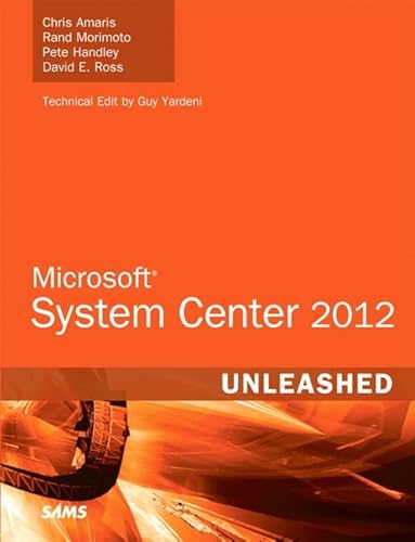 Beispielbild fr Microsoft System Center 2012 zum Verkauf von Better World Books