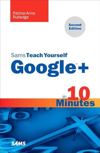 Imagen de archivo de Sams Teach Yourself Google+ in 10 Minutes a la venta por Better World Books
