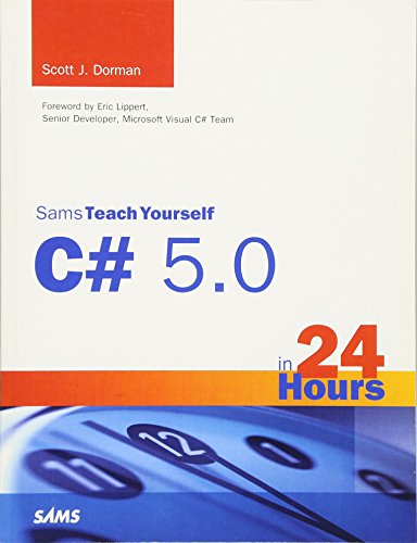 Imagen de archivo de Sams Teach Yourself C# 5.0 in 24 Hours a la venta por BooksRun