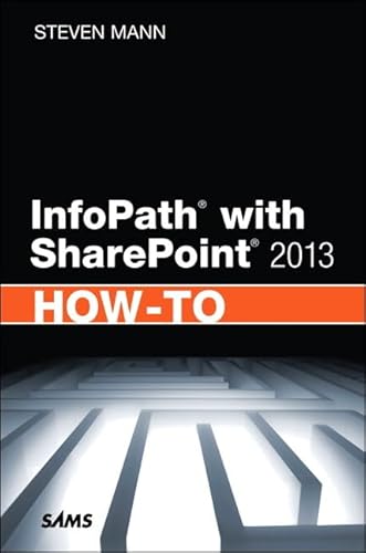 Imagen de archivo de InfoPath with SharePoint 2013 How-To a la venta por SecondSale