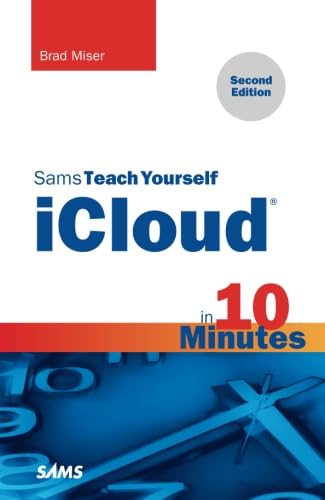 Beispielbild fr Sams Teach Yourself iCloud in 10 Minutes (2nd Edition) (Sams Teach Yourself Minutes) (Sams Teach Yourself in 10 Minutes) zum Verkauf von WorldofBooks