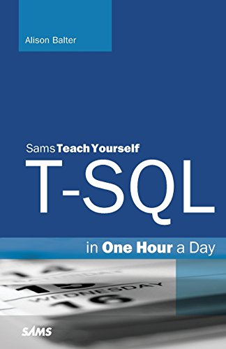Imagen de archivo de T-SQL in One Hour a Day, Sams Teach Yourself a la venta por ThriftBooks-Dallas