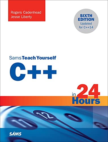 9780672337468: C++ in 24 Hours, Sams Teach Yourself