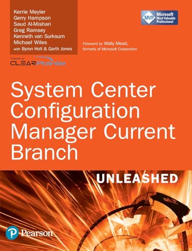 9780672337901: System Center Configuration Manager Current Branch Unleashed