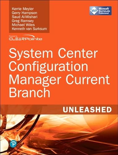 9780672337901: System Center Configuration Manager Current Branch: Unleashed