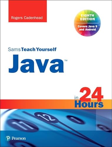 Beispielbild fr Java in 24 Hours, Sams Teach Yourself (Covering Java 9) zum Verkauf von Better World Books