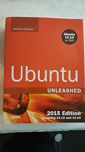 Imagen de archivo de Ubuntu Unleashed 2015: Covering 14.10 and 15.04 a la venta por SecondSale