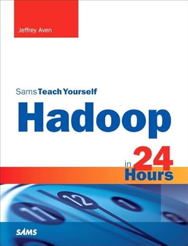 Immagine dell'editore per Hadoop in 24 Hours, Sams Teach Yourself venduto da BooksRun