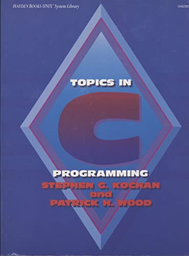 9780672462900: Topics in C Programming