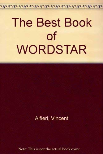 Stock image for The Best Book of WORDSTAR Release 4 for sale by NightsendBooks