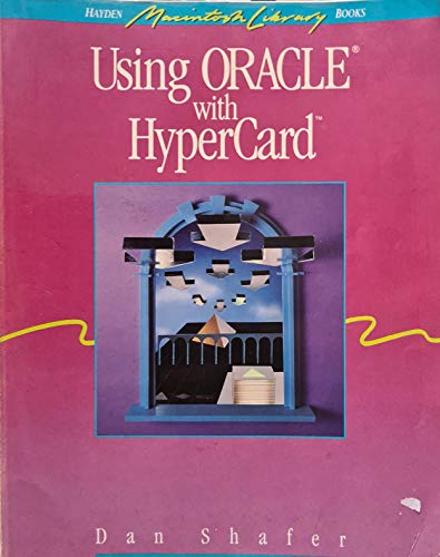 Imagen de archivo de Using Oracle With Hypercard (Hayden Macintosh Library Books) a la venta por Wonder Book