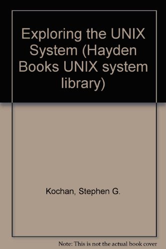 Imagen de archivo de Exploring the UNIX System a la venta por Better World Books