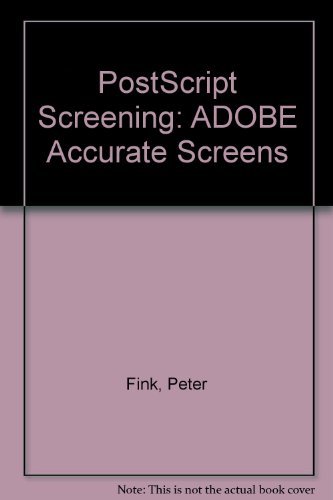 9780672485442: PostScript Screening: ADOBE Accurate Screens