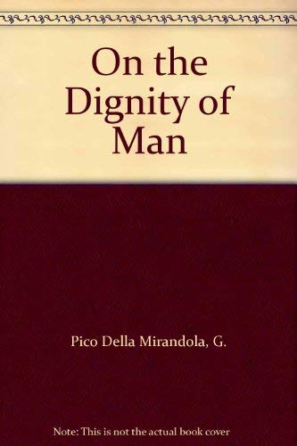 Imagen de archivo de On the Dignity of Man a la venta por Better World Books