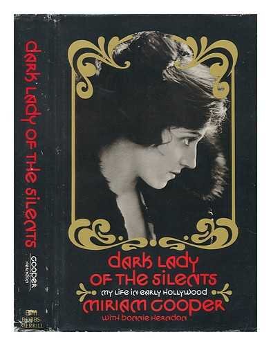 9780672517259: Dark Lady of the Silents: My Life in Early Hollywood