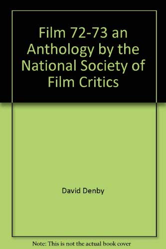 9780672518713: Film 72-73 an Anthology by the National Society of Film Critics