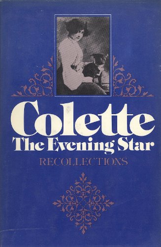 The Evening Star (9780672518768) by Colette