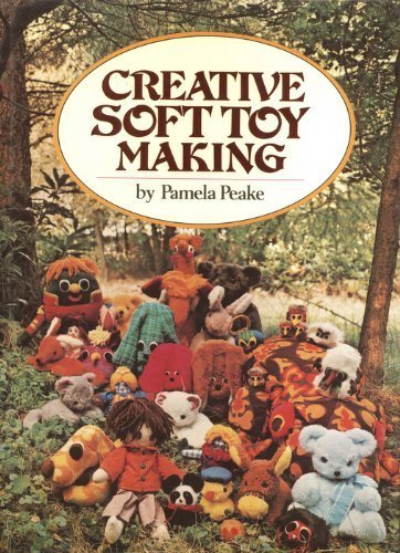 9780672519826: Creative Soft Toy Making