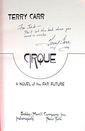 Stock image for Cirque: A novel of the far future for sale by Bookmans