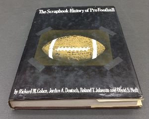 Stock image for The scrapbook history of pro football for sale by Campbell Bookstore