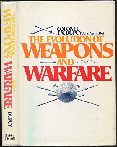 Beispielbild fr Evolution of Weapons and Warfare zum Verkauf von Better World Books