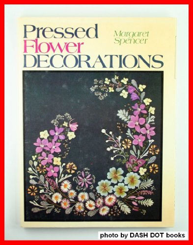 Imagen de archivo de Pressed flower decorations a la venta por ThriftBooks-Atlanta