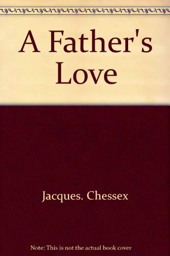Stock image for Father's Love for sale by From Away Books & Antiques