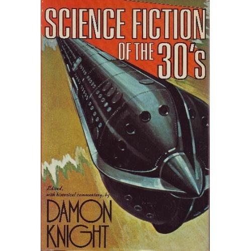 Stock image for Science Fiction of the Thirties for sale by Better World Books