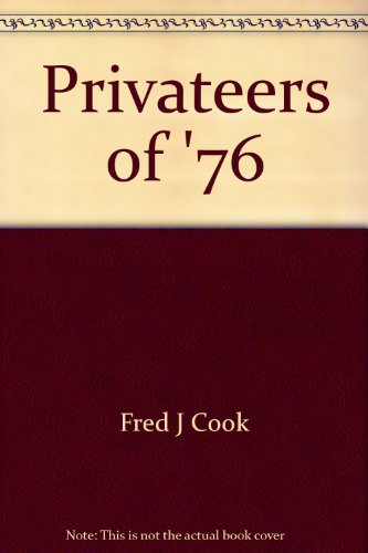 9780672521270: Privateers of '76