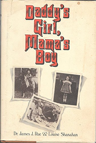 Imagen de archivo de Daddy's girl, mama's boy a la venta por Better World Books