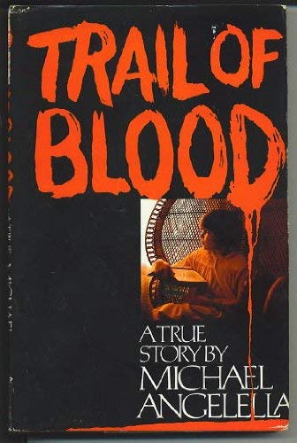 9780672523809: Trail of blood: A true story