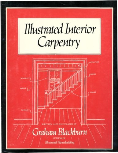 Stock image for Illustrated Interior Carpentry for sale by ThriftBooks-Atlanta