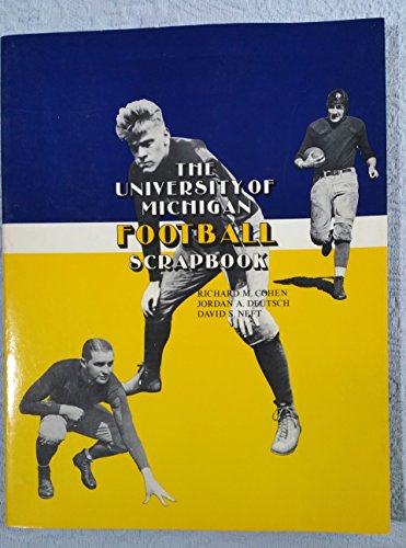 Stock image for THE UNIVERSITY OF MICHIGAN FOOTBALL SCRAPBOOK for sale by Hoffman Books,  ABAA, IOBA