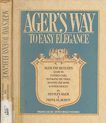 Imagen de archivo de Ager's Way to easy elegance a la venta por SecondSale