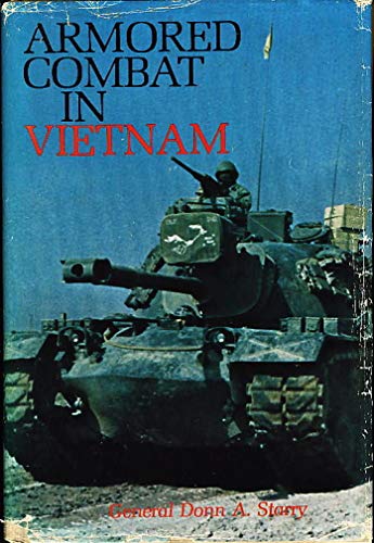 Stock image for ARMORED COMBAT IN VIETNAM for sale by DBookmahn's Used and Rare Military Books