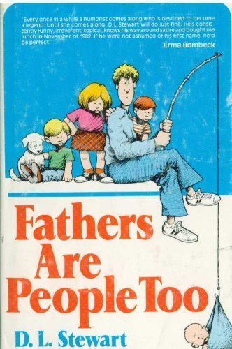 Beispielbild fr Fathers Are People Too zum Verkauf von Wonder Book