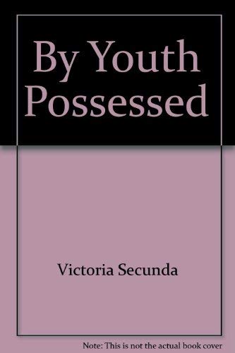 Stock image for By Youth Possessed : The Denial of Age in America for sale by Better World Books