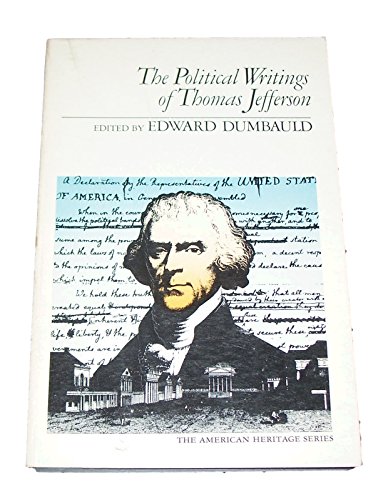 Beispielbild fr The Political Writings of Thomas Jefferson: Representative Selections zum Verkauf von Dan Pope Books