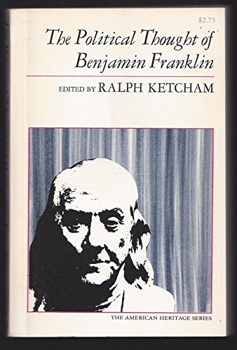 Imagen de archivo de Political Thought of Benjamin Franklin a la venta por ThriftBooks-Dallas