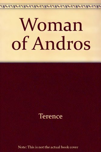 Stock image for The Women of Andros (The Library of Liberal Arts) for sale by BookDepart