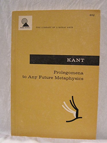 Immagine dell'editore per Prolegomena to Any Future Metaphysics venduto da ThriftBooks-Atlanta